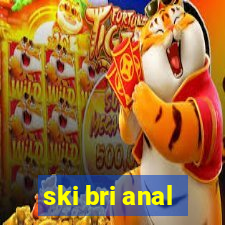 ski bri anal