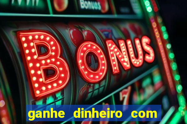 ganhe dinheiro com jogos online