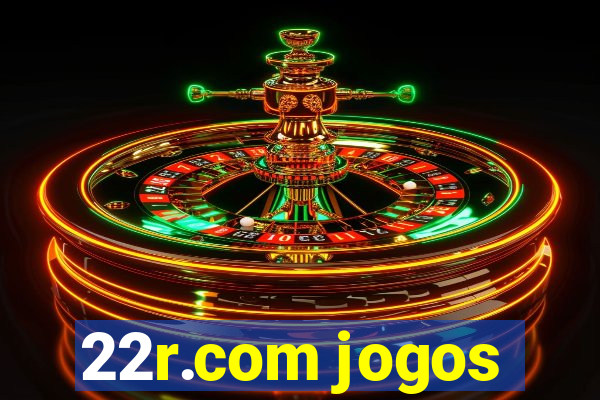 22r.com jogos