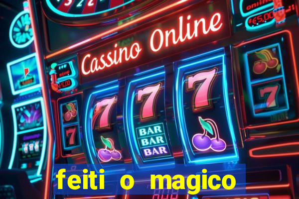 feiti o magico manga ler online