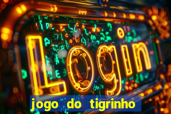 jogo do tigrinho pagando agora