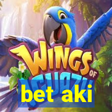 bet aki