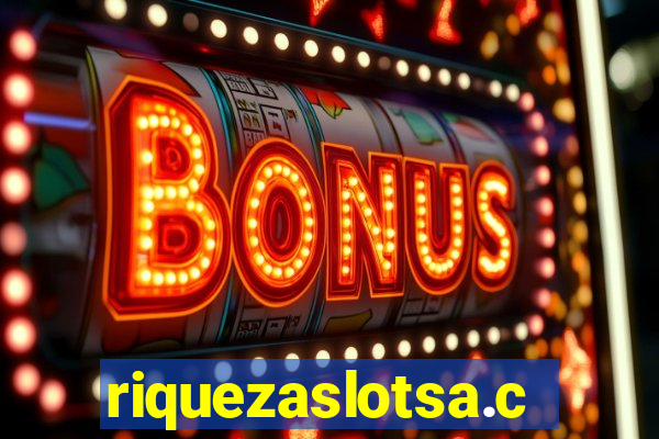 riquezaslotsa.com