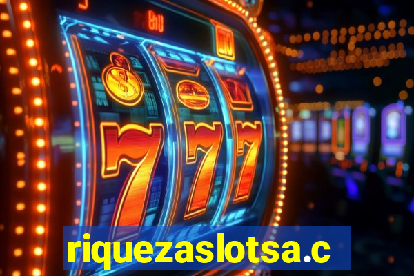 riquezaslotsa.com