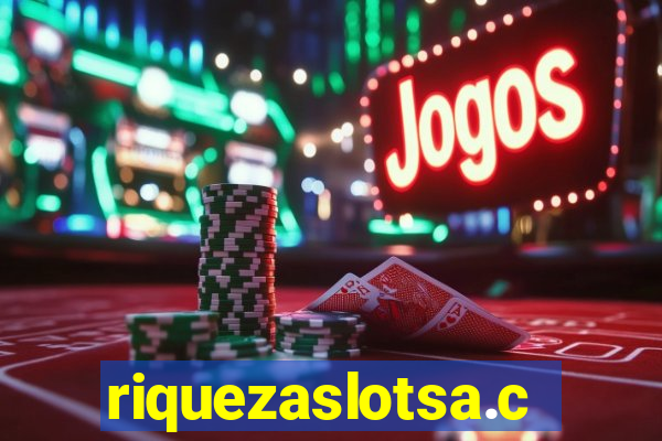 riquezaslotsa.com