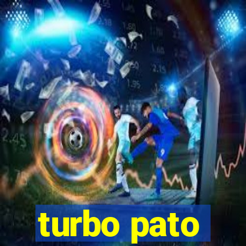 turbo pato