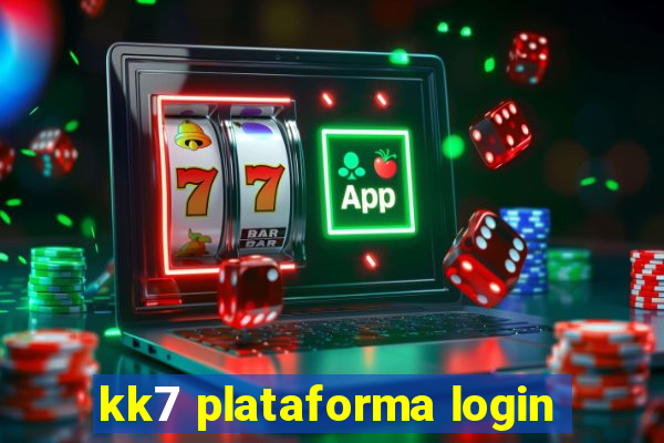 kk7 plataforma login