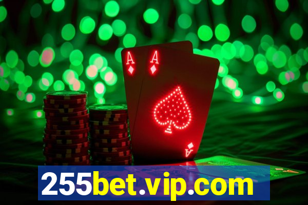 255bet.vip.com