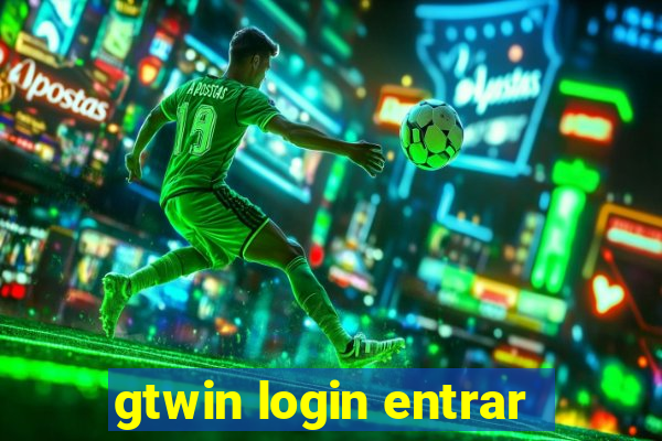 gtwin login entrar