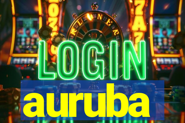 auruba