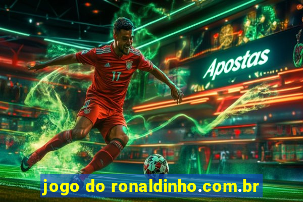 jogo do ronaldinho.com.br