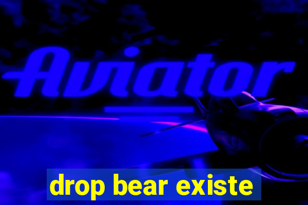 drop bear existe