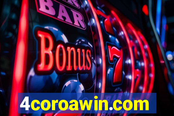 4coroawin.com