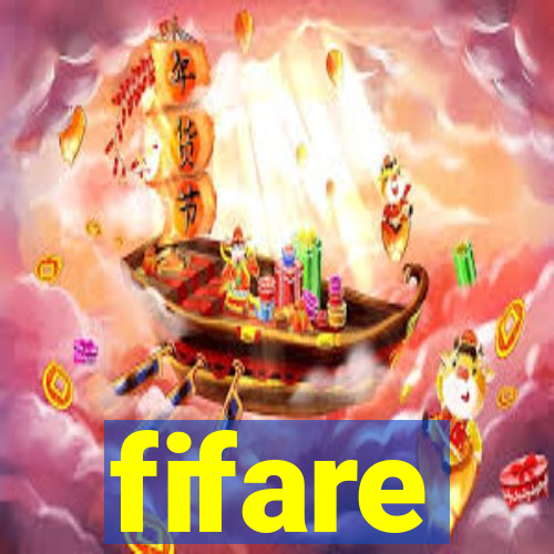 fifare