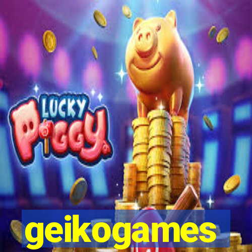 geikogames