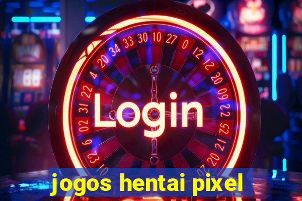 jogos hentai pixel