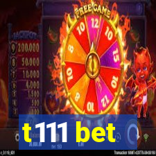 t111 bet