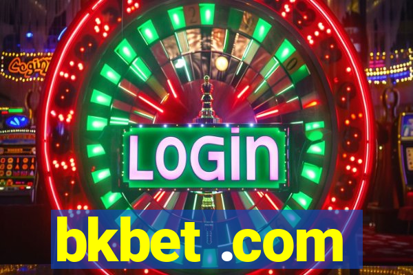 bkbet .com