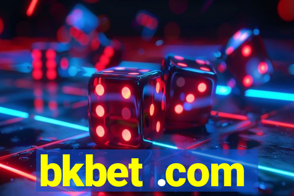 bkbet .com