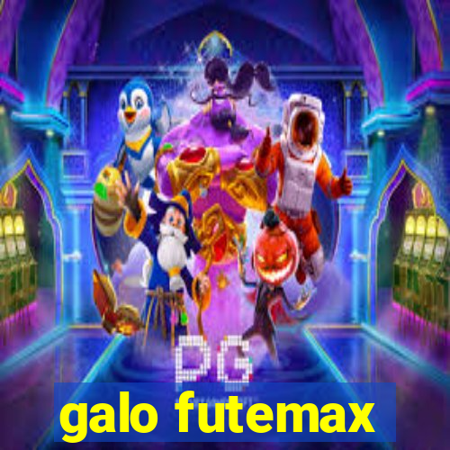 galo futemax