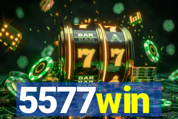 5577win