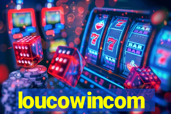 loucowincom