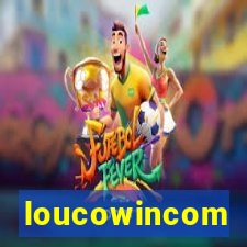 loucowincom