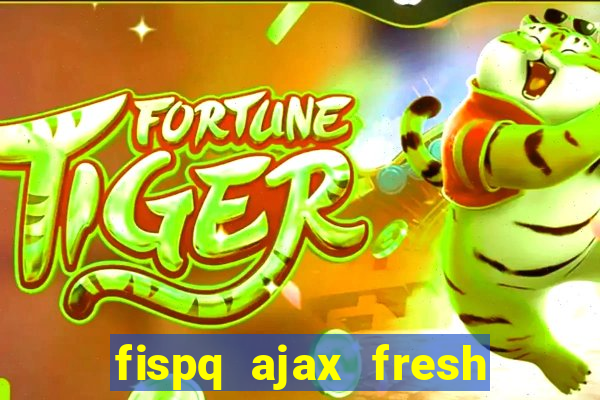 fispq ajax fresh limpeza profunda