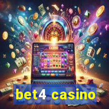 bet4 casino