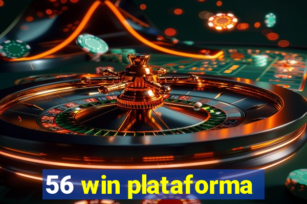 56 win plataforma