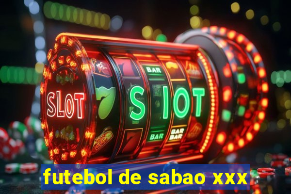 futebol de sabao xxx