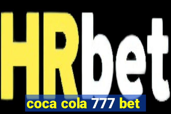 coca cola 777 bet