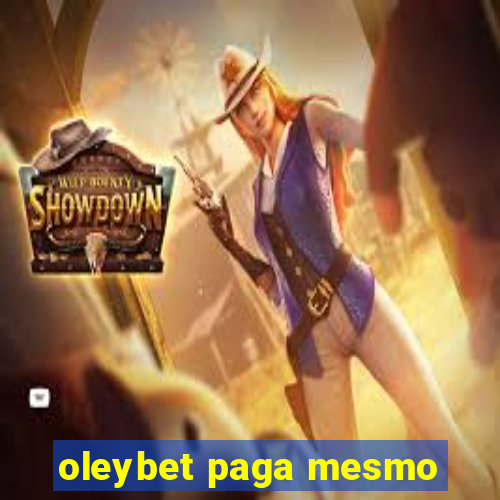 oleybet paga mesmo