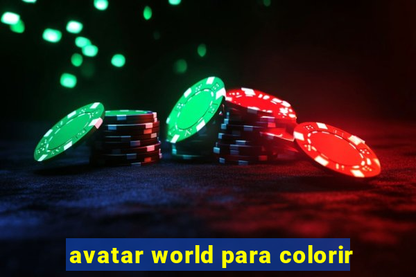 avatar world para colorir