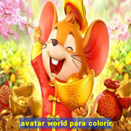 avatar world para colorir