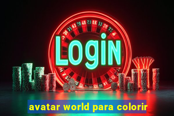 avatar world para colorir