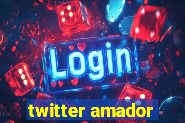 twitter amador