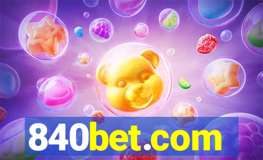 840bet.com