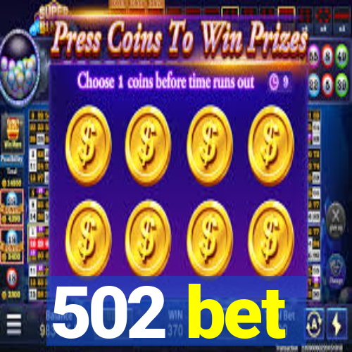 502 bet