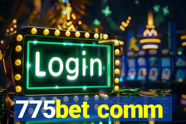 775bet comm