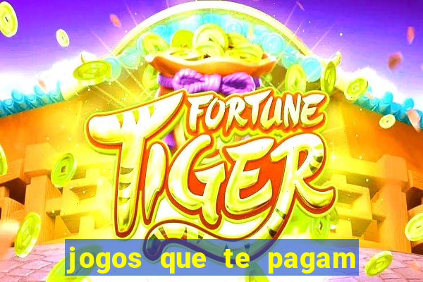 jogos que te pagam para jogar