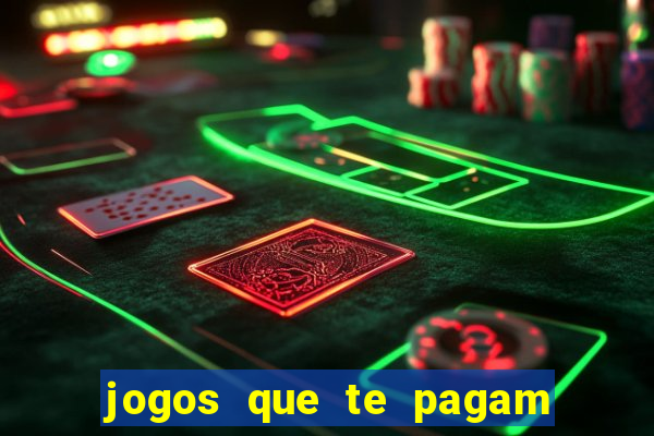 jogos que te pagam para jogar