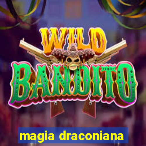 magia draconiana