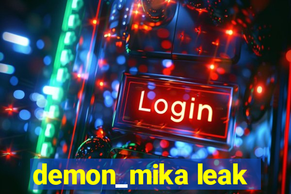 demon_mika leak