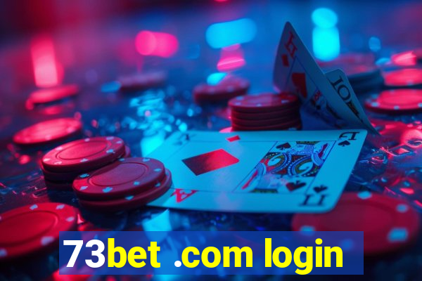 73bet .com login