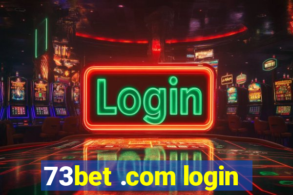 73bet .com login