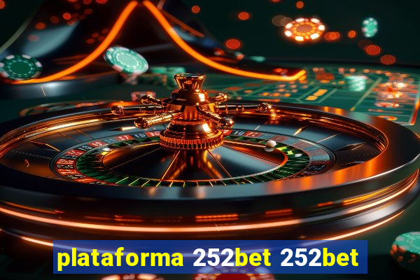 plataforma 252bet 252bet