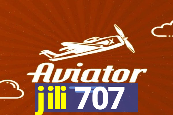 jili 707