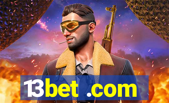 13bet .com