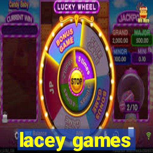 lacey games